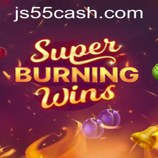 Descubra o Fascinante Mundo de SuperBurningWins no JS55.COM